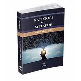 Kategori ve Metafor - Mustafa Yeşil