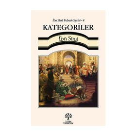 Kategoriler - İbn Sina Felsefe Serisi - 4 - İbni Sina
