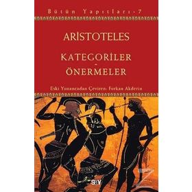 Kategoriler - Önermeler - Aristoteles