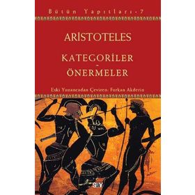Kategoriler - Önermeler - Aristoteles