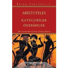 Kategoriler - Önermeler - Aristoteles