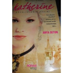 Katherine - Anya Seton