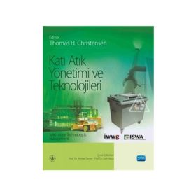 Katı Atık Yönetimi ve Teknolojileri - Thomas H. Christensen