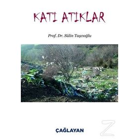 Katı Atıklar - Sülin Taşcıoğlu
