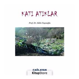 Katı Atıklar - Sülin Taşcıoğlu