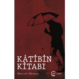 Katibin Kitabı - Mustafa Okumuş