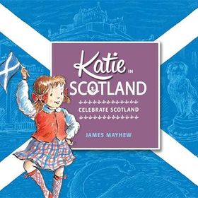 Katie in Scotland James Mayhew