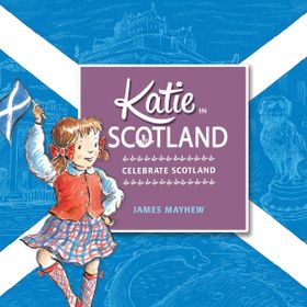 Katie in Scotland James Mayhew