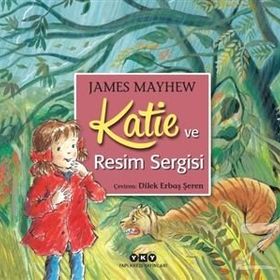 Katie Ve Resim Sergisi - James Mayhew