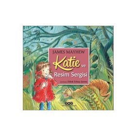 Katie Ve Resim Sergisi - James Mayhew