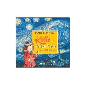 Katie ve Yıldızlı Gece - James Mayhew