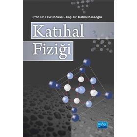 KATIHAL FİZİĞİ - MUSTAFA DIKICI