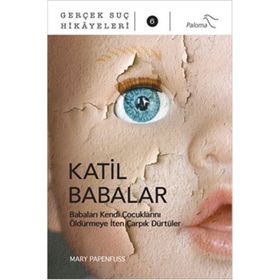 Katil Babalar - Mary Papenfuss