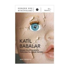 Katil Babalar - Mary Papenfuss