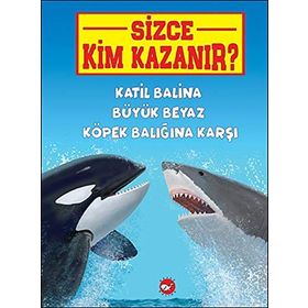 Katil Balina Büyük Beyaz Köpek Balığına Karşı-Sizce Kim Kazanır? - Kolektif