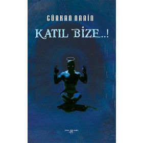 Katıl Bize - Gürkan Narin