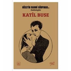 Katil Buse Hüseyin Rahmi Gürpınar