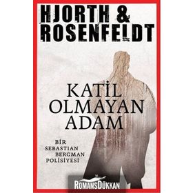 Katil Olmayan Adam - Michael Hjorth Hans Rosenfeldt