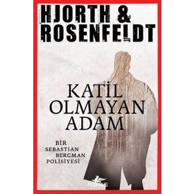 Katil Olmayan Adam - Michael Hjorth Hans Rosenfeldt