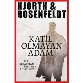 Katil Olmayan Adam - Michael Hjorth Hans Rosenfeldt
