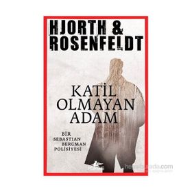 Katil Olmayan Adam - Michael Hjorth Hans Rosenfeldt