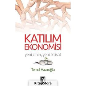 Katılım Ekonomisi - Temel Hazıroğlu