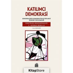 Katılımcı Demokrasi - Dimitri Roussopoulos