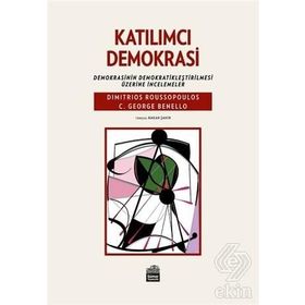 Katılımcı Demokrasi - Dimitri Roussopoulos