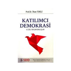 Katılımcı Demokrasi - Dimitri Roussopoulos
