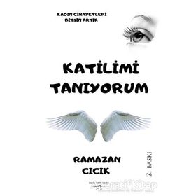 Katilimi Tanıyorum - Ya Sen Tanıyor Musun? - Ramazan Cıcık