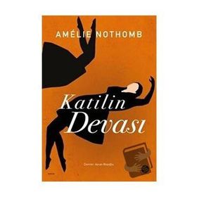 Katilin Devası - Amelie Nothomb