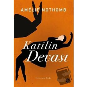 Katilin Devası - Amelie Nothomb
