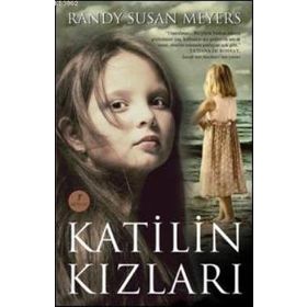 KATILIN KIZLARI - RANDY SUSAN MEYERS