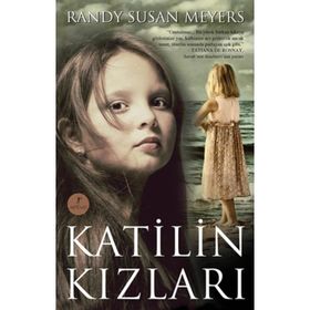 KATILIN KIZLARI - RANDY SUSAN MEYERS