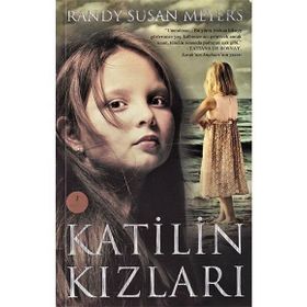 KATILIN KIZLARI - RANDY SUSAN MEYERS
