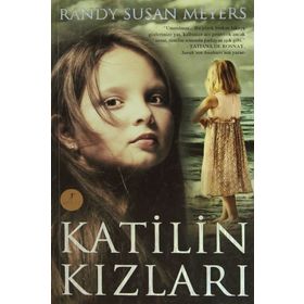 KATILIN KIZLARI - RANDY SUSAN MEYERS