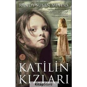 KATILIN KIZLARI - RANDY SUSAN MEYERS