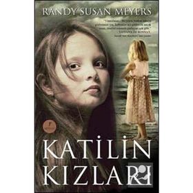 KATILIN KIZLARI - RANDY SUSAN MEYERS