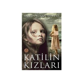 KATILIN KIZLARI - RANDY SUSAN MEYERS