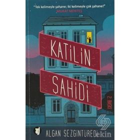 KATILIN ŞAHIDI - ALGAN SEZGINTÜREDI