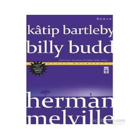Katip Bartleby - Billy Budd - herman merville