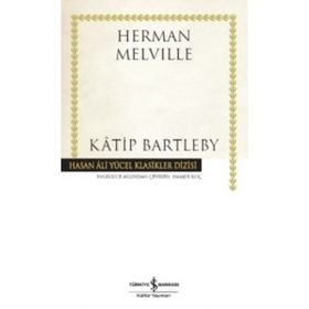 KATIP BARTLEBY - HERMAN MELVILLE