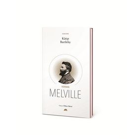 KATIP BARTLEBY - HERMAN MELVILLE