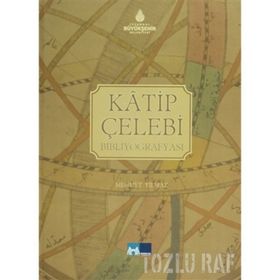 KATIP ÇELEBI BIBLIYOGRAFYASI - MEHMET YILMAZ