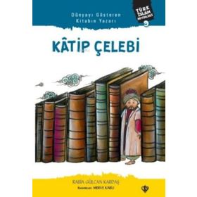 Katip Çelebi - Türk İslam Büyükleri 9 - Türkiye Diyanet Vakfı Yayınları
