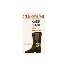 KATIR İNADI - GENEL