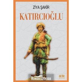 Katırcıoğlu- Ziya Şakir