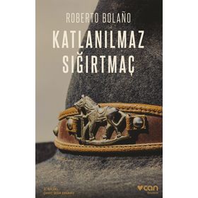Katlanılmaz Sığırtmaç - Roberto Bolano