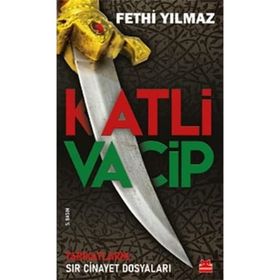 Katli Vacip: Tarikatların Sır Cinayet Dosyaları