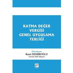 Katma Değer Vergisi Genel Uygulama Tebliği